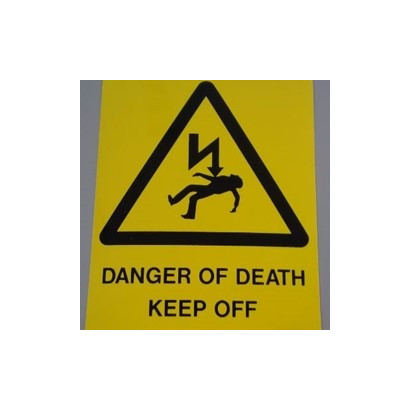 Danger of Death Label (KEEP OFF)